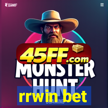 rrwin bet